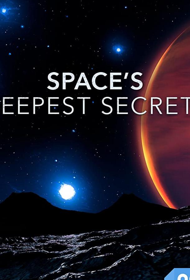 Вселенная Ultra HD / Space's Deepest Secrets