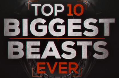 Топ-10 мегамонстров / Top 10 Biggest Beasts Ever