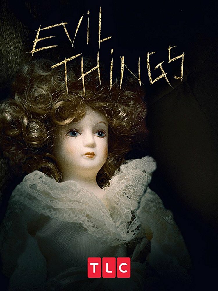 Злые вещи / Evil Things