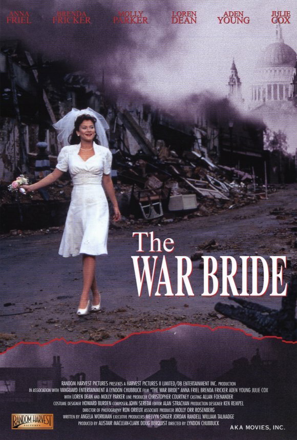 Любовь и война / The War Bride