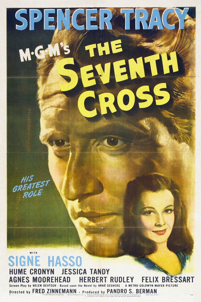 Седьмой крест / The Seventh Cross