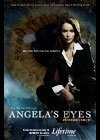 Особый взгляд / Angela's Eyes