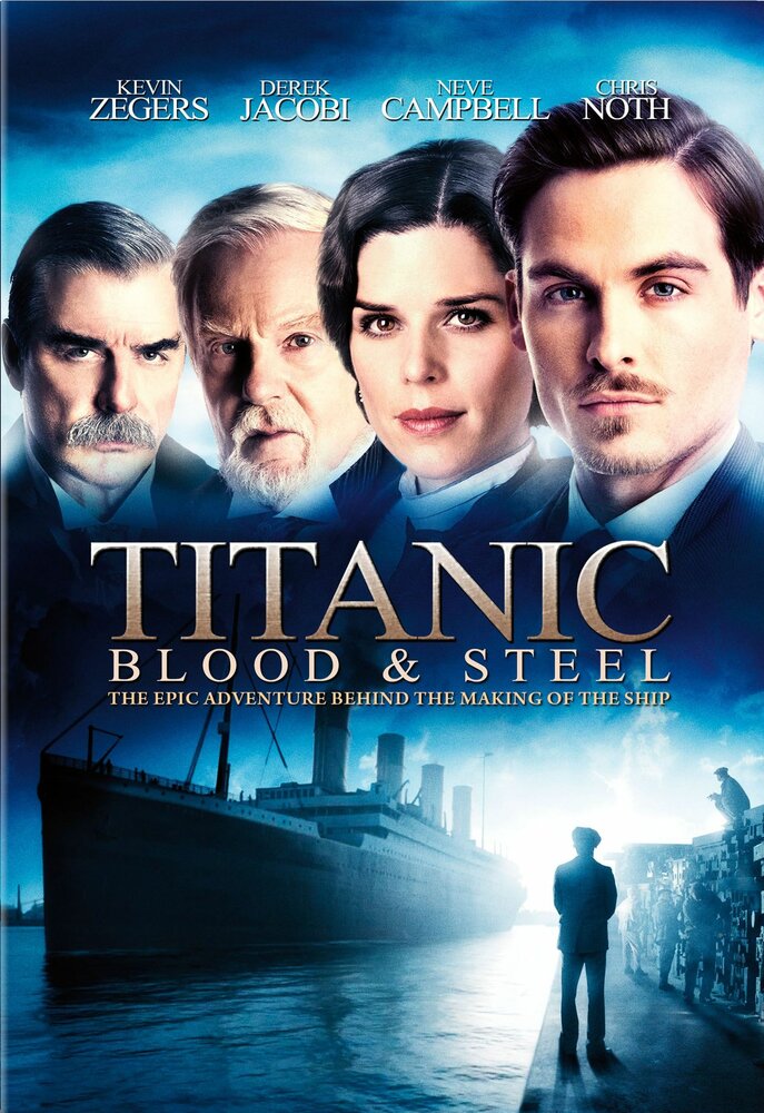 Титаник: Кровь и сталь / Titanic: Blood and Steel