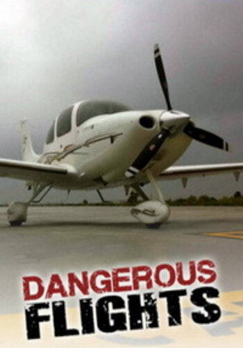 Воздушные дальнобойщики / Dangerous Flights