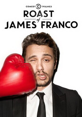 Прожарка Джеймса Франко / Comedy Central Roast of James Franco