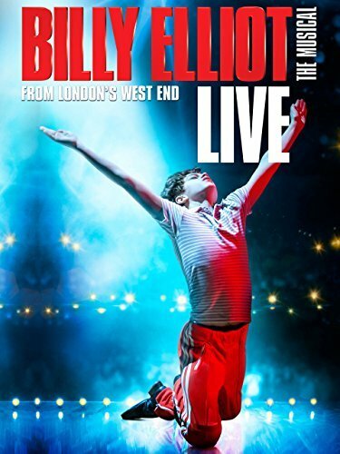 Билли Эллиот: Мюзикл / Billy Elliot the Musical Live