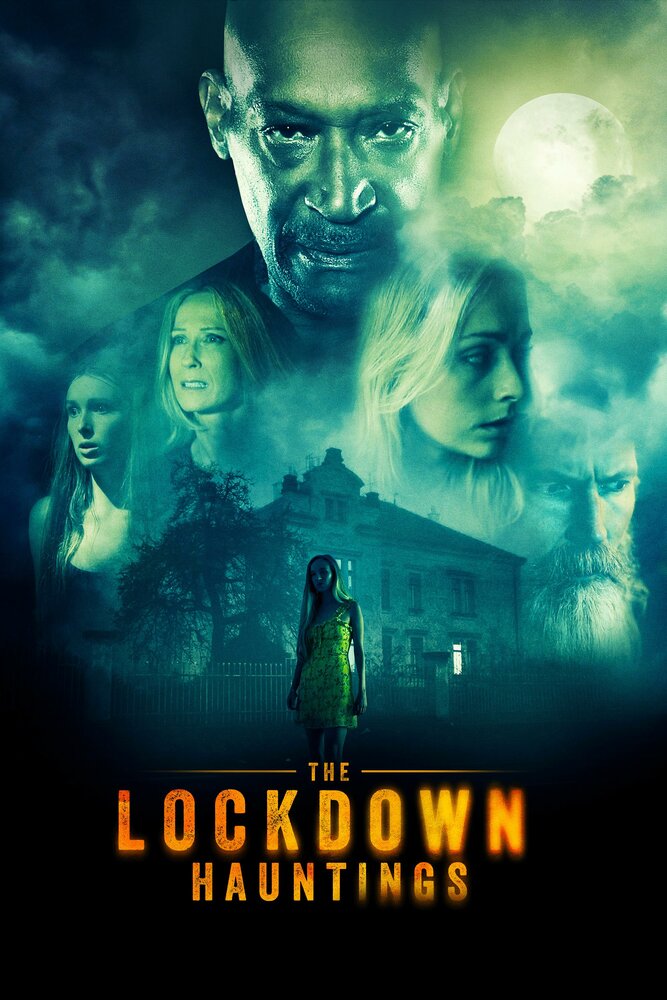 Призраки локдауна / The Lockdown Hauntings