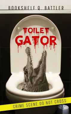 Туалетный аллигатор / Toilet Gator
