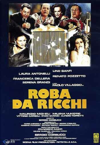 У богатых свои привычки / Roba da ricchi