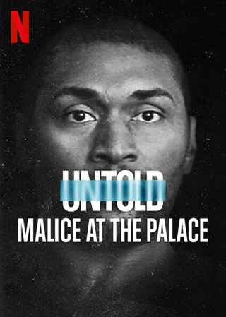 Нерассказанное / Untold: Malice at the Palace