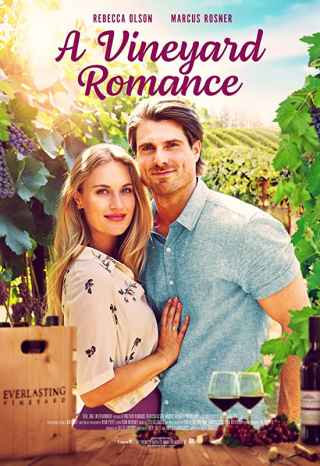 Любовь на винограднике / A Vineyard Romance