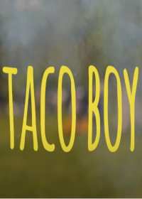 Любитель Тако / Taco Boy