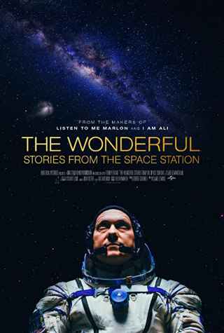 Прекрасное: Истории с космической станции / The Wonderful: Stories from the Space Station