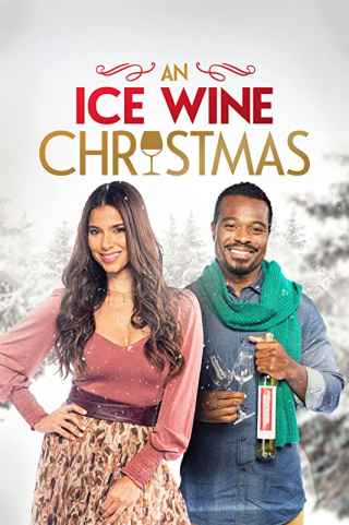 Рождество с ледяным вином / An Ice Wine Christmas