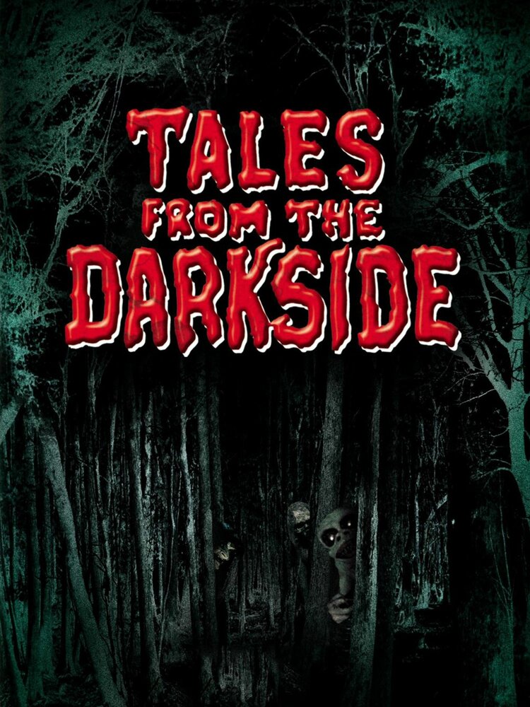 Сказки с тёмной стороны / Tales from the Darkside