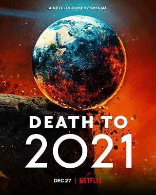 Смерть в 2021 году / Death to 2021
