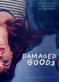 Ущербная / Damaged Goods