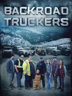 Отчаянные дальнобойщики / Backroad Truckers