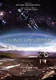 Живая Вселенная / Living Universe