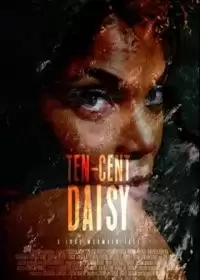 Пропащая Дейзи / Ten-Cent Daisy