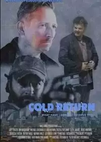 Холодное возвращение / Cold Return