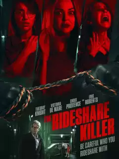 Водитель-убийца / The Rideshare Killer
