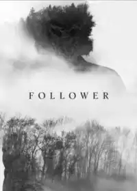 Фолловер / Follower