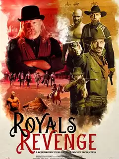Дорога мести / Royals' Revenge