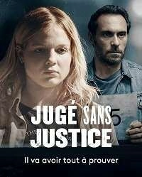 Без суда судимый / Jugé Sans Justice