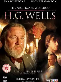 Кошмарные миры Герберта Уэллса / The Nightmare Worlds of H.G. Wells