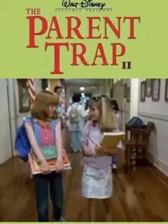 Ловушка для родителей 2 / The Parent Trap II