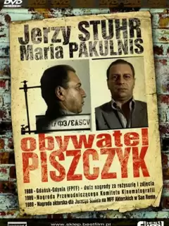 Гражданин Пищик / Obywatel Piszczyk
