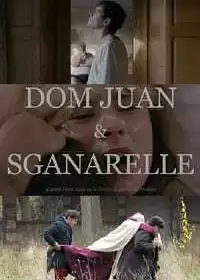 Дом Жуан и Сганарель / Dom Juan & Sganarelle