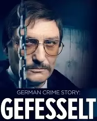 Немецкая история преступлений: Тупик / Gefesselt
