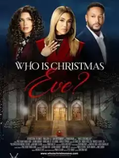 Кто такая Ева? Рождественская история / Who Is Christmas Eve?