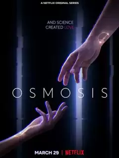 Осмос / Osmosis