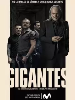 Гиганты / Gigantes