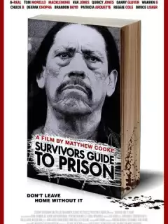 Руководство по выживанию в тюрьме / Survivors Guide to Prison
