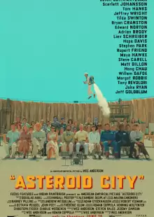 Город астероидов / Asteroid City