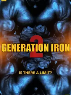 Железное поколение 2 / Generation Iron 2