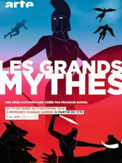 Мифы Древней Греции / Les Grands Mythes
