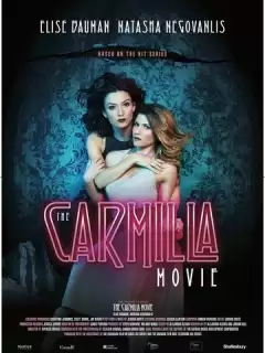 Кармилла / The Carmilla Movie