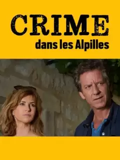 Убийство в Альпийском предгорье / Crime dans les Alpilles