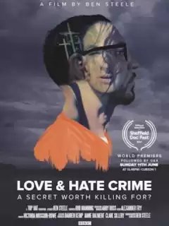 Преступления: от любви до ненависти / Love and Hate Crime