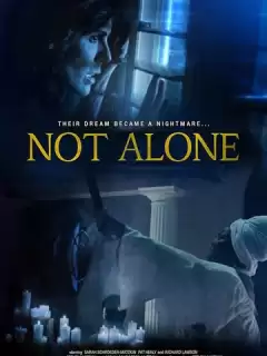 Не один / Not Alone