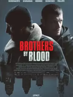 Кровные братья / Brothers by Blood