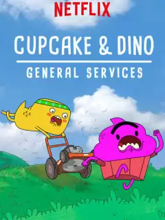 Кексик и Дино:Бюро всяких услуг / Cupcake & Dino: General Services