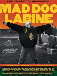 Бешеный пес Лабин / Mad Dog Labine