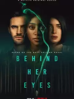 В её глазах / Behind Her Eyes