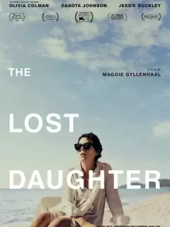 Пропавшая дочь / The Lost Daughter